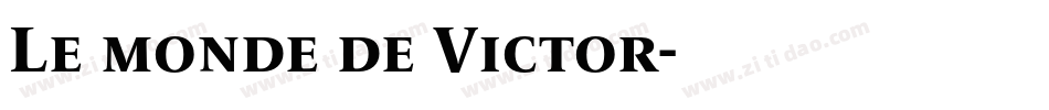 Le monde de Victor字体转换